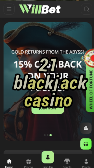21 blackjack casino-asdasdzhjkds.com
